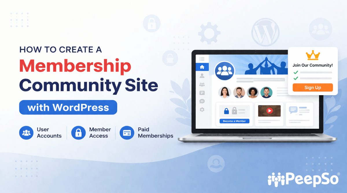 How to Create a Membership Community site with WordPress
