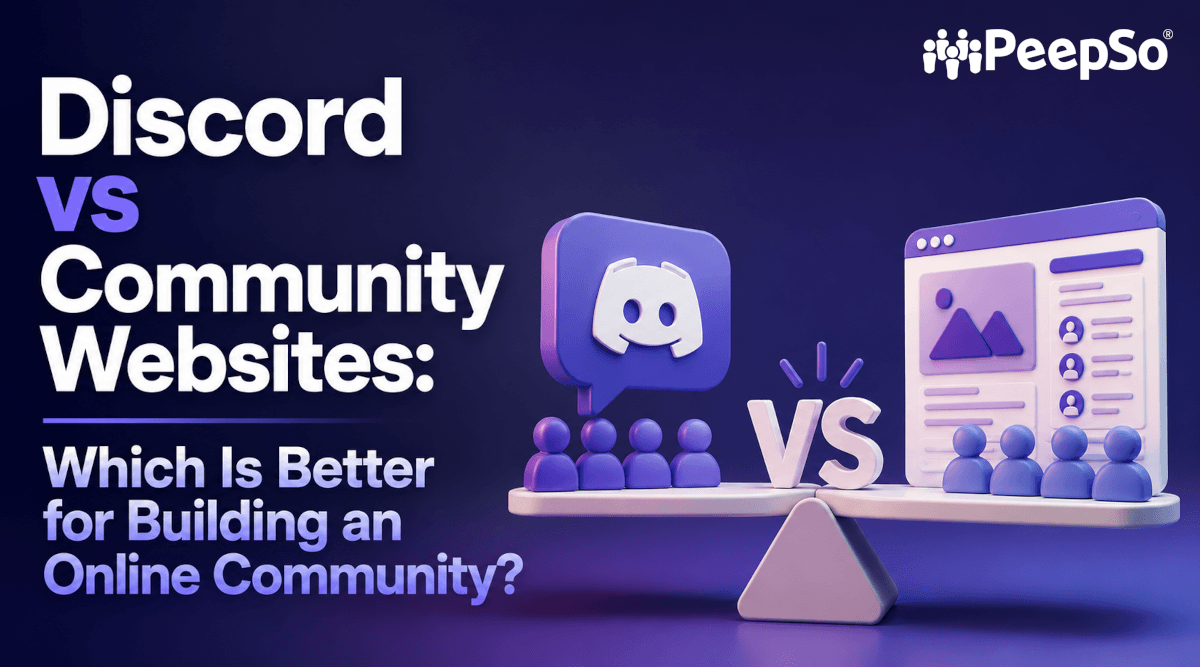 Discord vs Community Websites: Which Is Better for Building an Online Community?