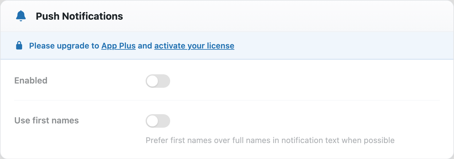 The Push Notifications card locked, with a notice reading Please upgrade to App Plus and activate your license